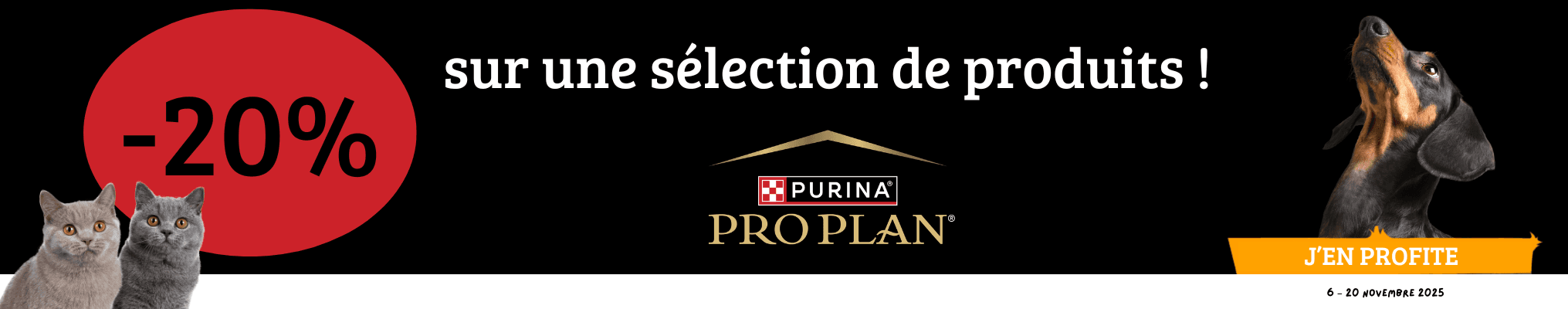 Pro Plan : -20% sur une sélection de produits !