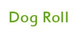 dog-roll