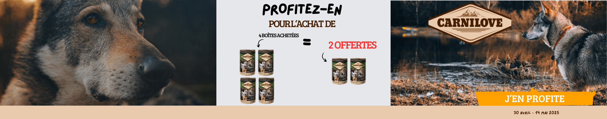 4 achetées, 2 offertes : Carnilove Wild Meat : chien adulte / chiot